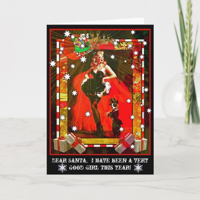 Dear Santa, I Have Been A Very Good Girl Holiday Card (Front)