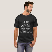 dear santa I just want all the dogs