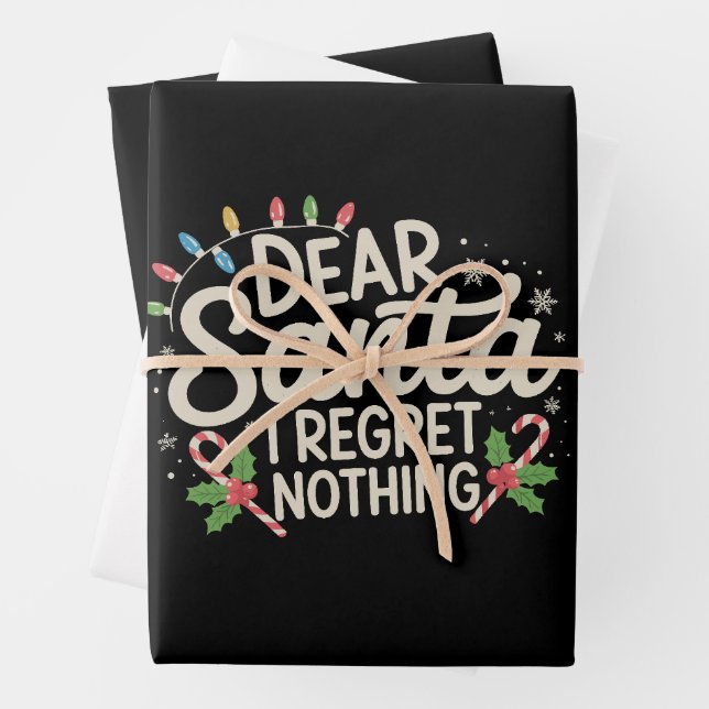 Dear Santa I Regret Nothing Christmas Family Match Wrapping Paper Sheet (In situ)