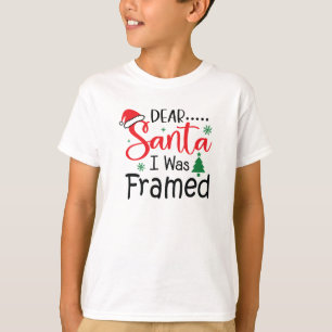 'Dear Santa, I was Framed' Christmas Holiday Kids T-Shirt