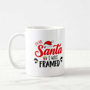 dear santa i was framed design coffee mug
