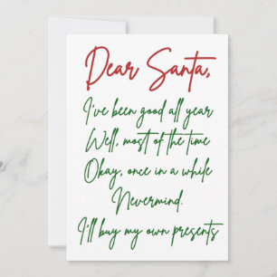 Dear Santa I'll buy my own stuff Funny Christmas Card