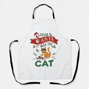 Dear Santa It Was Cat Orange Christmas Ornament Apron