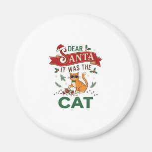 Dear Santa It Was Cat Orange Christmas Ornament Magnet