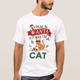 Dear Santa It Was Cat Orange Christmas Ornament T-Shirt
