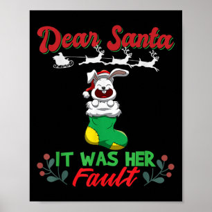 Dear Santa It Was Her Fault Siblings Matching Xmas Poster