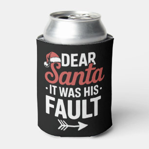 Dear Santa It Was His Fault Christmas Couples Xmas Can Cooler