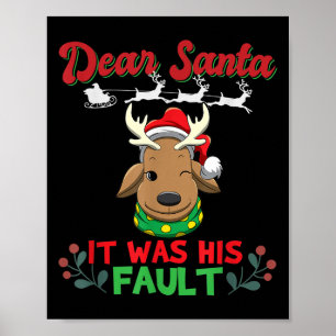 Dear Santa It Was His Fault Siblings Matching Xmas Poster