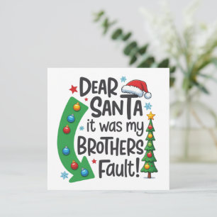 Dear Santa It Was My Brothers Fault Funny Xmas Holiday Card