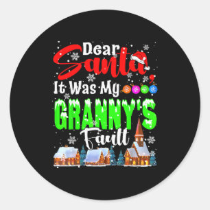 Dear Santa It Was My Granny's Fault Santa Naughty Classic Round Sticker