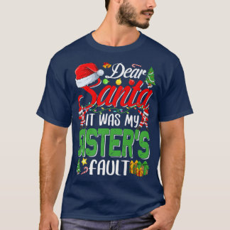 Dear Santa It Was My Sisters Fault Christmas Premi T-Shirt