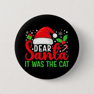 Dear Santa It Was The Cat Matching Family Christma 6 Cm Round Badge
