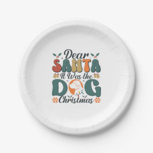 Dear Santa It Was the Dog Christmas-01 Paper Plate