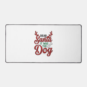Dear Santa It Was The Dog Christmas Shirt Design_1 Desk Mat