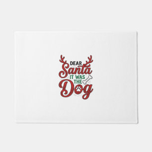 Dear Santa It Was The Dog Christmas Shirt Design_1 Doormat
