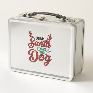 Dear Santa It Was The Dog Christmas Shirt Design_1 Metal Lunch Box