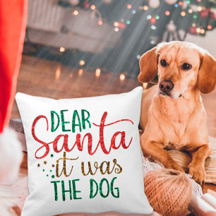 Dear Santa It Was The Dog Glitter Script Festive Cushion