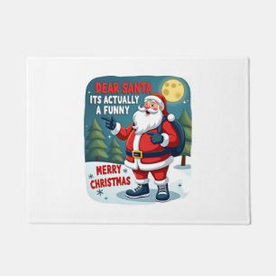 Dear santa its actually a funny storychristmas dog doormat
