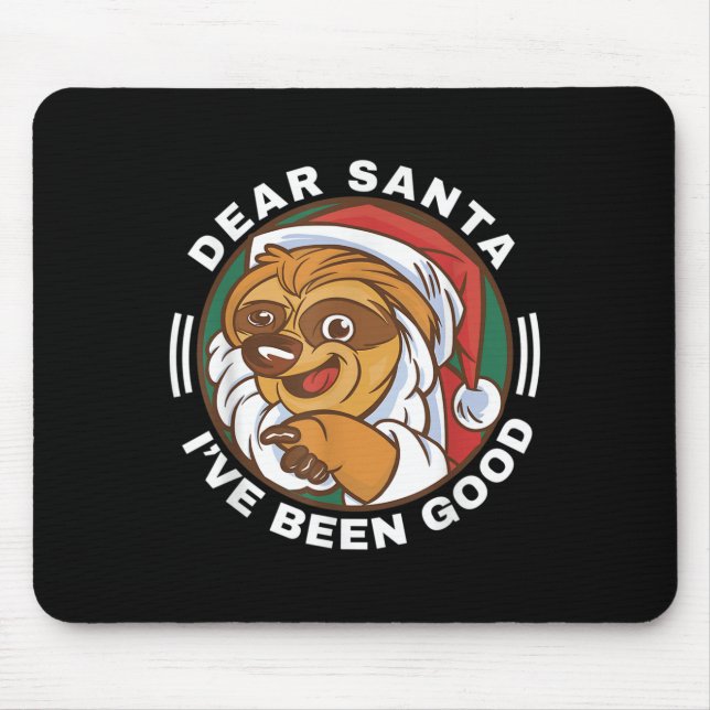 Dear Santa I've Been Good Quote Klaus Racoon  Mouse Mat (Front)