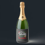 Dear Santa Just Bring Bourbon Drinking Christmas  Sparkling Wine Label<br><div class="desc">Christmas 2025 bourbon lover,  alcohol xmas joke,  Santa booze request,  whiskey Christmas humour,  festive drinking design,  adult holiday request</div>