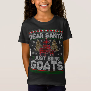 Dear Santa Just Bring Goats Christmas Tree Red Pla T-Shirt