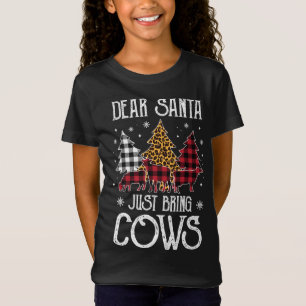 Dear Santa Just Bring The Cows Animal Farm Christm T-Shirt