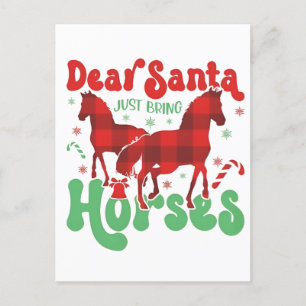 Dear Santa Just Bring the Horses Funny Christmas Announcement Postcard