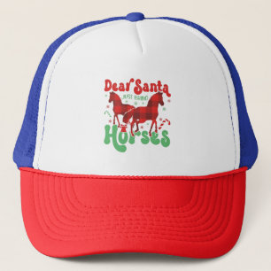 Dear Santa Just Bring the Horses Funny Christmas Trucker Hat