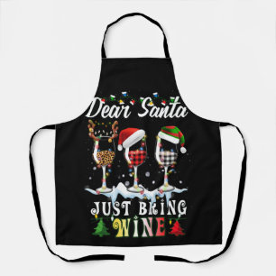 Dear Santa Just Bring Wine Christmas Pajama Costum Apron