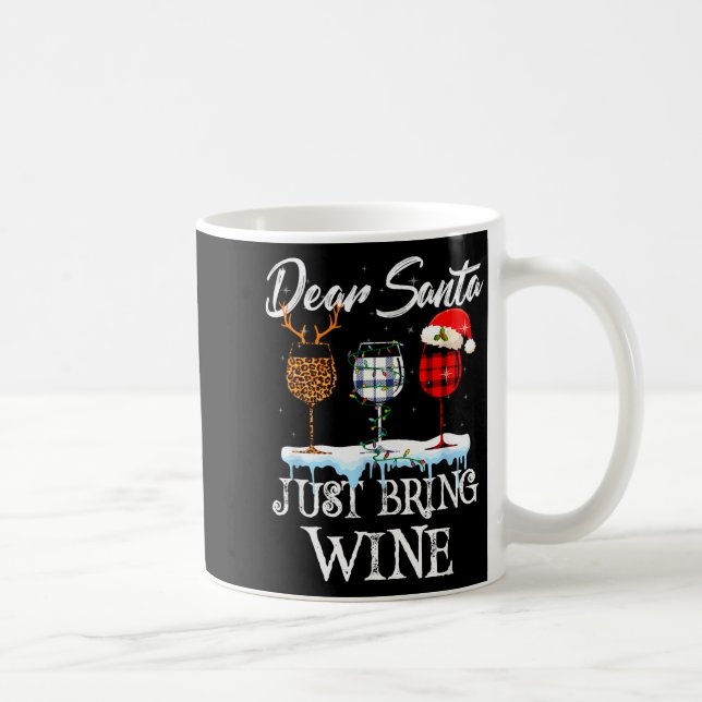 Dear Santa Just Bring Wine Christmas Pajama Costum Coffee Mug (Right)