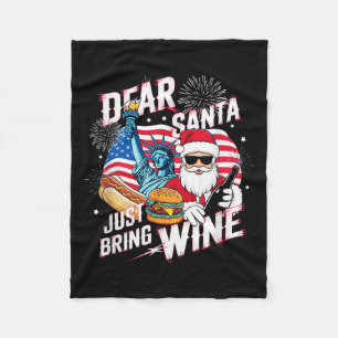 Dear Santa Just Bring Wine For Christmas Fleece Blanket