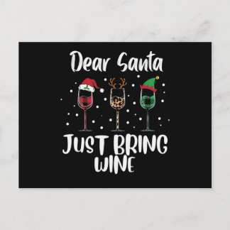 Dear Santa Just Bring Wine Funny Holiday Postcard