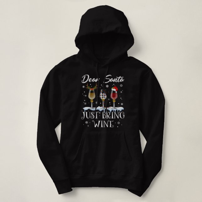 Dear Santa Just Bring Wine Glasses Christmas Pajam Hoodie (Design Front)