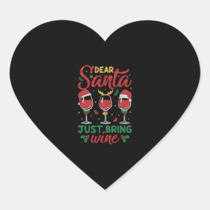 Dear Santa Just Bring Wine Heart Sticker