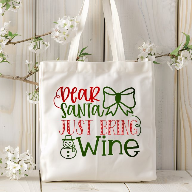 Dear Santa Just Bring Wine Modern Typography Tote Bag (Creator Uploaded)