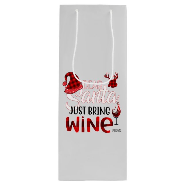 Dear Santa Just Bring Wine Stoppers Wine Gift Bag (Front)