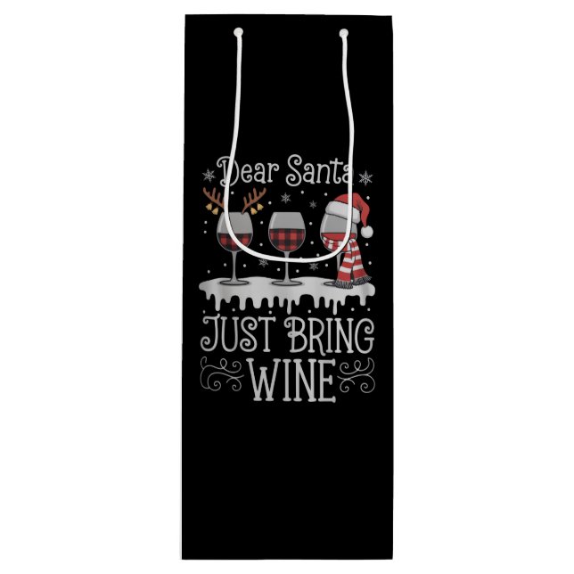 Dear Santa Just Bring Wine Xmas Drinking Party Gift Bag (Front)