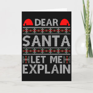 Dear Santa Let Me Explain Funny Christmas Quotes  Card