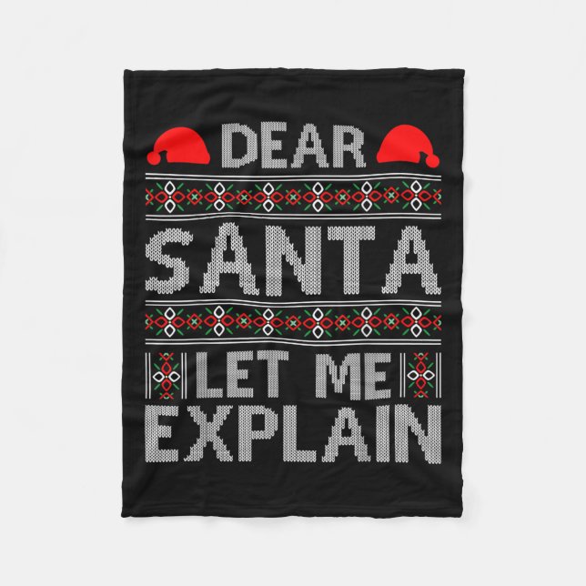 Dear Santa Let Me Explain Funny Christmas Quotes  Fleece Blanket (Front)