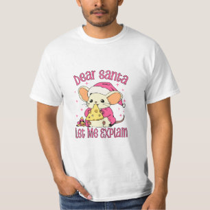 Dear Santa, Let Me Explain T-Shirt