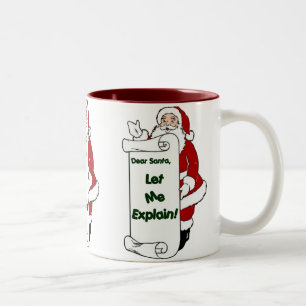 Dear Santa Let Me Explain Two-Tone Coffee Mug