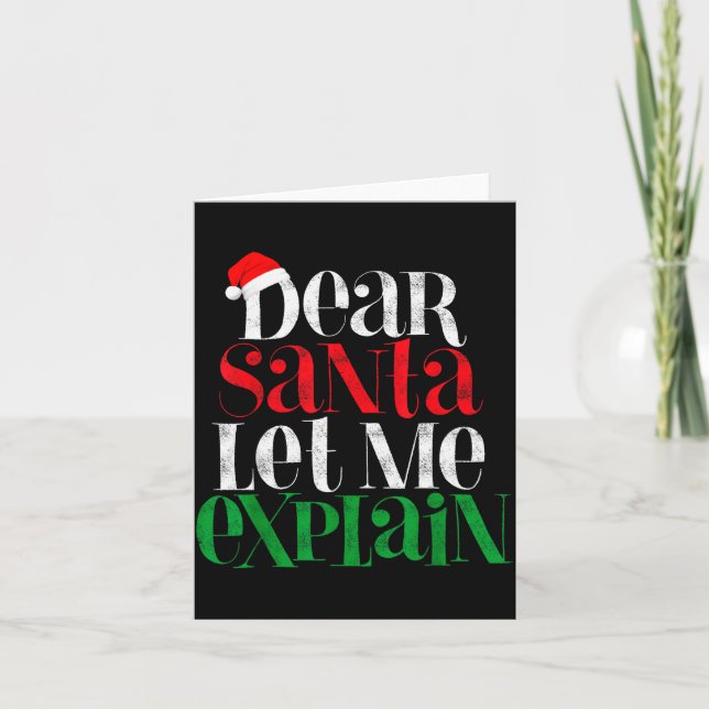 Dear Santa Let's Me Explain Funny Christmas Pajama Card (Front)