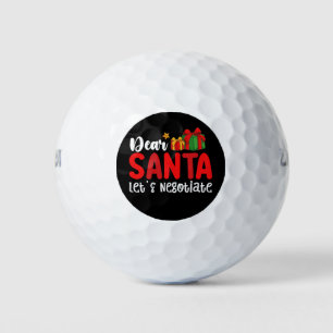 Dear Santa Let's Negotiate Family Christmas Holida Golf Balls