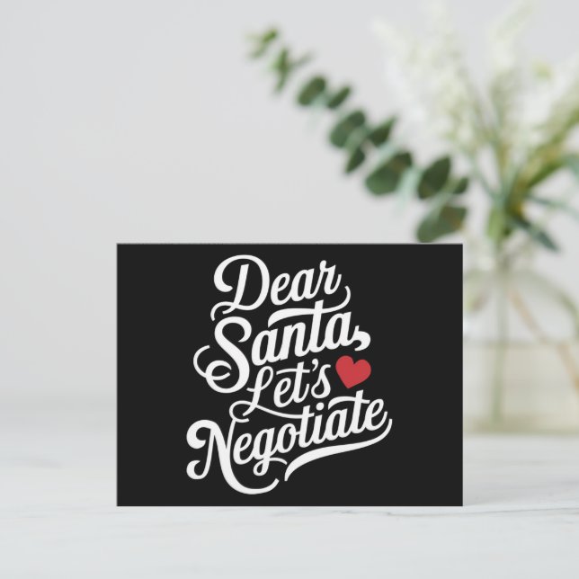 Dear Santa Let's Negotiate Funny Christmas Gift  Holiday Postcard (Standing Front)