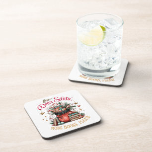 Dear Santa, More Books Please  Coaster