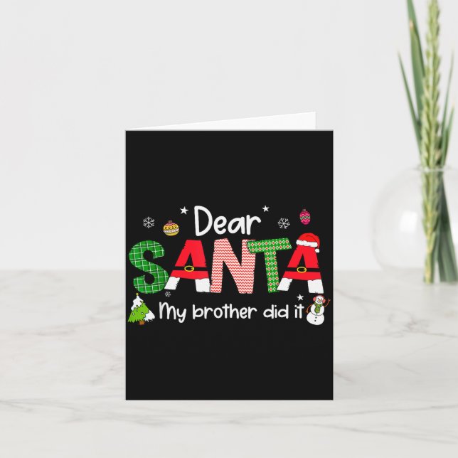 Dear Santa My Brother Did It Christmas Pjs Family  Card (Front)