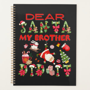 Dear Santa My Brother Did It Humourous Twins Sayin Planner