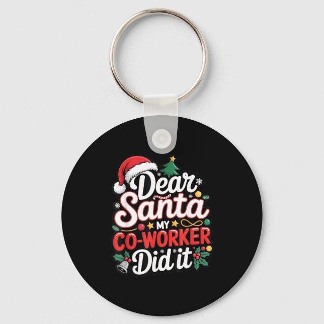 Dear Santa My Co-worker Did It Funny Christmas Cow Key Ring (Front)