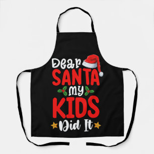 Dear Santa My Kids Did It Christmas Dad Mum Apron
