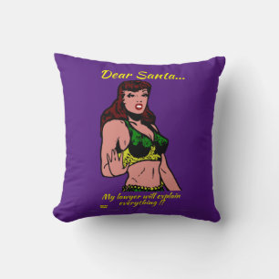 DEAR SANTA.. MY LAWYER WILL... funny christmas Cushion
